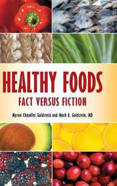 Healthy Foods - Goldstein, Myrna; Goldstein, Mark