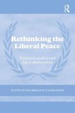 Rethinking the Liberal Peace