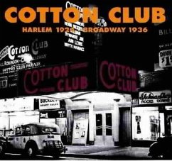 Cotton Club Harlem 1924-Broadway 1936 - Diverse