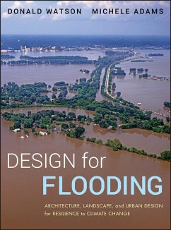 Design for Flooding - Watson, Donald; Adams, Michele