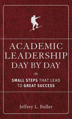 Academic Leadership Day by Day - Buller, Jeffrey L