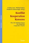 Konflikt - Kooperation - Konsens