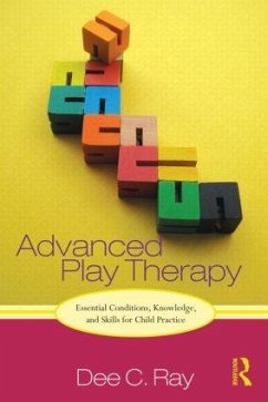 Advanced Play Therapy - Ray, Dee