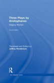 Three Plays by Aristophanes