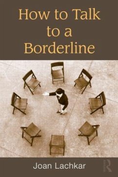 How to Talk to a Borderline - Lachkar, Joan