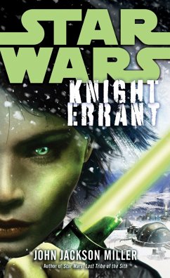 Knight Errant: Star Wars Legends - Miller, John Jackson