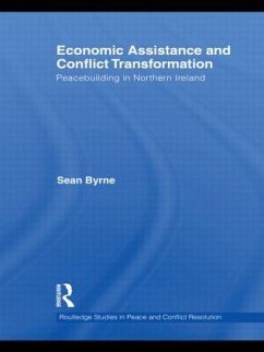 Economic Assistance and Conflict Transformation - Byrne, Sean