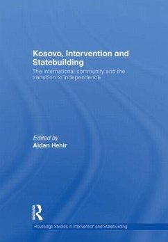 Kosovo, Intervention and Statebuilding