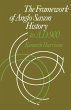 The Framework of Anglo-Saxon History - Bild 1