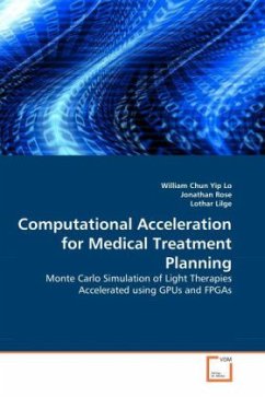 Computational Acceleration for Medical Treatment Planning - Lo, William Chun Yip;Rose, Jonathan;Lilge, Lothar