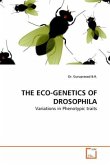 THE ECO-GENETICS OF DROSOPHILA