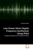 Low Power Direct Digital Frequency Synthesizer Using FPGA