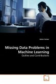 Missing Data Problems in Machine Learning