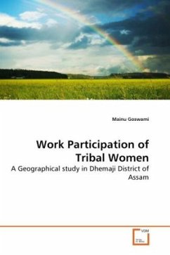 Work Participation of Tribal Women - Goswami, Mainu