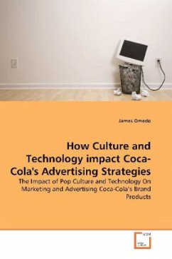 How Culture and Technology impact Coca-Cola's Advertising Strategies - Omedo, James