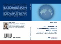 The Cosmocratical Community Approach of World Politics - Antoniou, Melanie