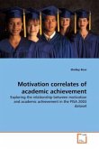 Motivation correlates of academic achievement