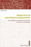 Arbeiten in der Kreativindustrie