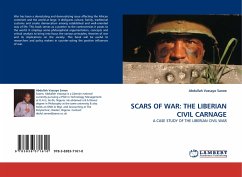 SCARS OF WAR: THE LIBERIAN CIVIL CARNAGE - Sanoe, Abdullah Vassayo