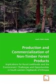 Production and Commercialization of Non-Timber Forest Products