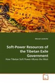 Soft-Power Resources of the Tibetan Exile Government