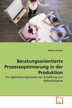 Cover Beratungsorientierte Prozessoptimierung in der Produktion