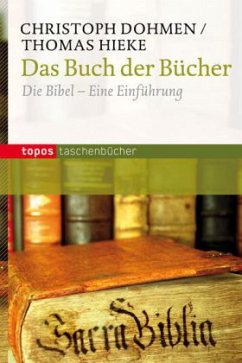 Das Buch der Bücher - Hieke, Thomas;Dohmen, Christoph