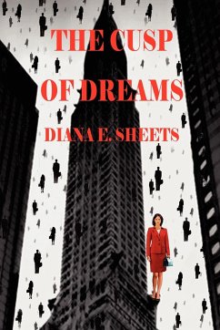 The Cusp of Dreams - Sheets, Diana E.