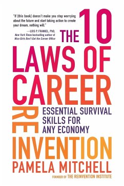 The 10 Laws of Career Reinvention - Mitchell, Pamela