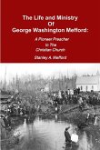 The Life and Ministry of George Washington Mefford