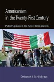 Americanism in the Twenty-First Century