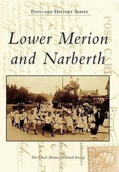 Lower Merion and Narberth - Lower Merion Historical Society