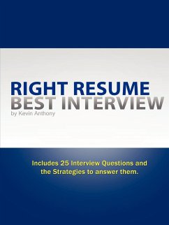 Right Resume Best Interview - Anthony, Kevin