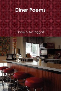 Diner Poems - McTaggart, Daniel S.