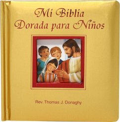 Mi Biblia Dorada Para Ninos - Donaghy, Thomas J