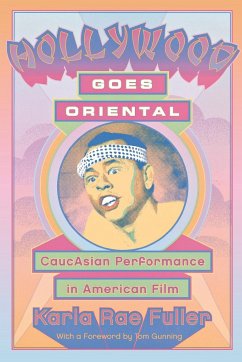 Hollywood Goes Oriental - Fuller, Karla Rae