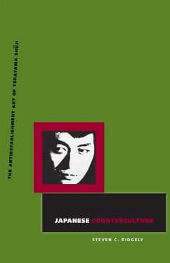 Japanese Counterculture - Ridgely, Steven C.