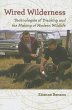 Wired Wilderness - Bild 1