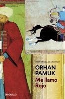 Me llamo Rojo - Pamuk, Orhan