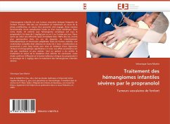 Traitement des hémangiomes infantiles sévères par le propranolol - Sans-Martin, Véronique