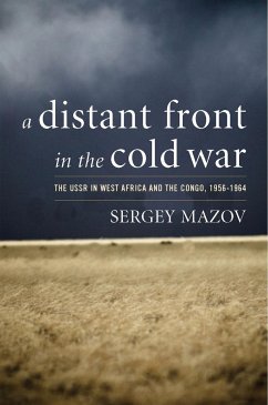 A Distant Front in the Cold War - Mazov, Sergey