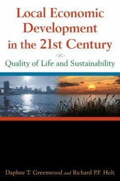 Local Economic Development in the 21st Centur - Greenwood, Daphne T; Holt, Richard P F