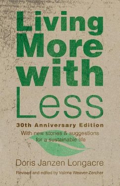 Living More with Less, 30th Anniversary Edition - Longacre, Doris Janzen