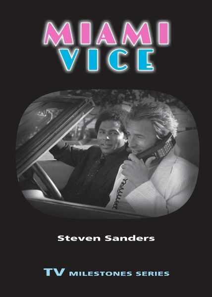 Miami Vice von Steven Sanders - englisches Buch - bücher.de