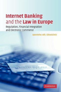 Internet Banking and the Law in Europe - Gkoutzinis, Apostolos Ath