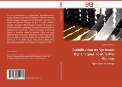 Stabilisation de Systèmes Dynamiques Positifs Mal Connus - Mailleret, Ludovic