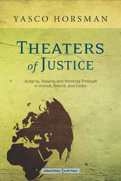 Theaters of Justice - Horsman, Yasco