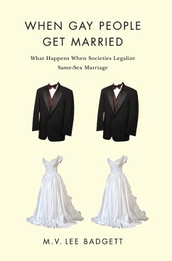 When Gay People Get Married - Badgett, M V Lee