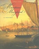Maritime Maryland: A History