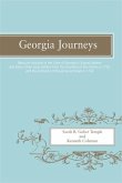 Georgia Journeys: Being an Account of the Lives of Georgia's Original Settlers and Many Other Early Settlers
